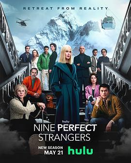 草榴视频《九个完美陌生人 第二季 Nine Perfect Strangers Season 2》免费在线观看