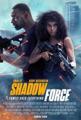 草莓app官网《幽冥部队 Shadow Force》免费在线观看