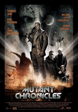草榴视频《变异编年史 Mutant Chronicles》免费在线观看